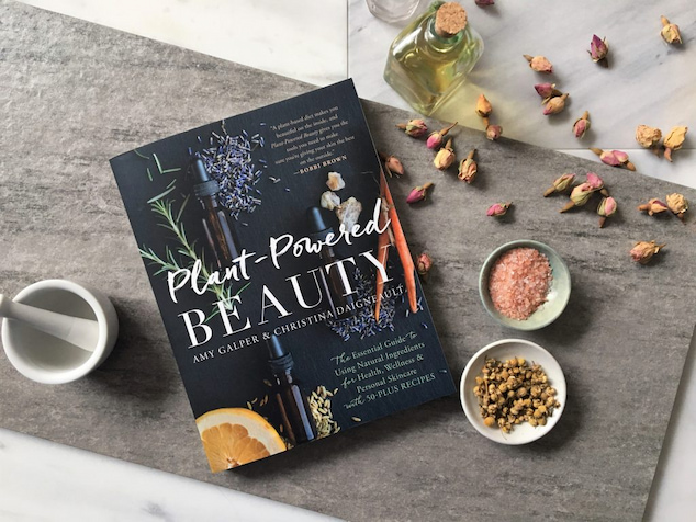 Plant-Powered Beauty book by Amy Galper and Christina Daigneault